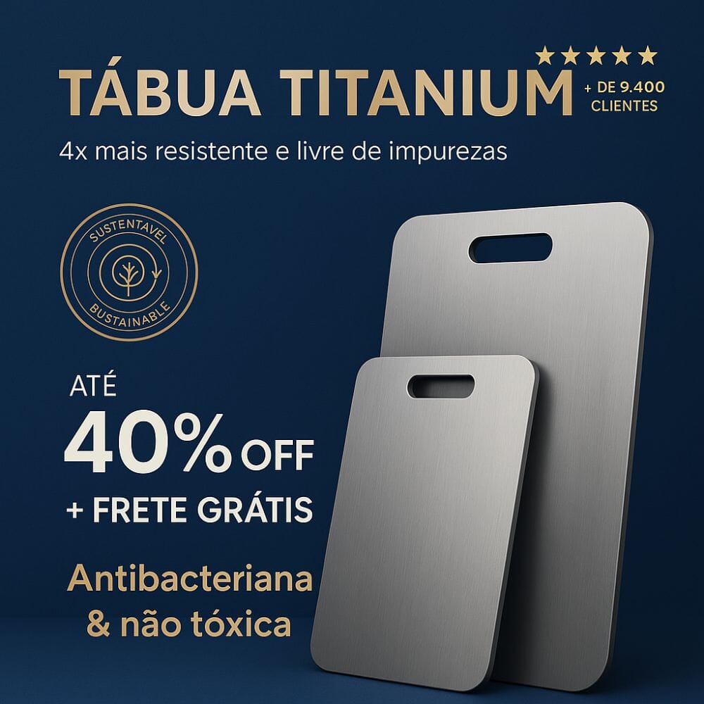 Tábua Titanium Pro - Corte Preciso e Higiene Máxima
