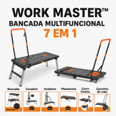 Work Master™ – Bancada Multifuncional 7 em 1